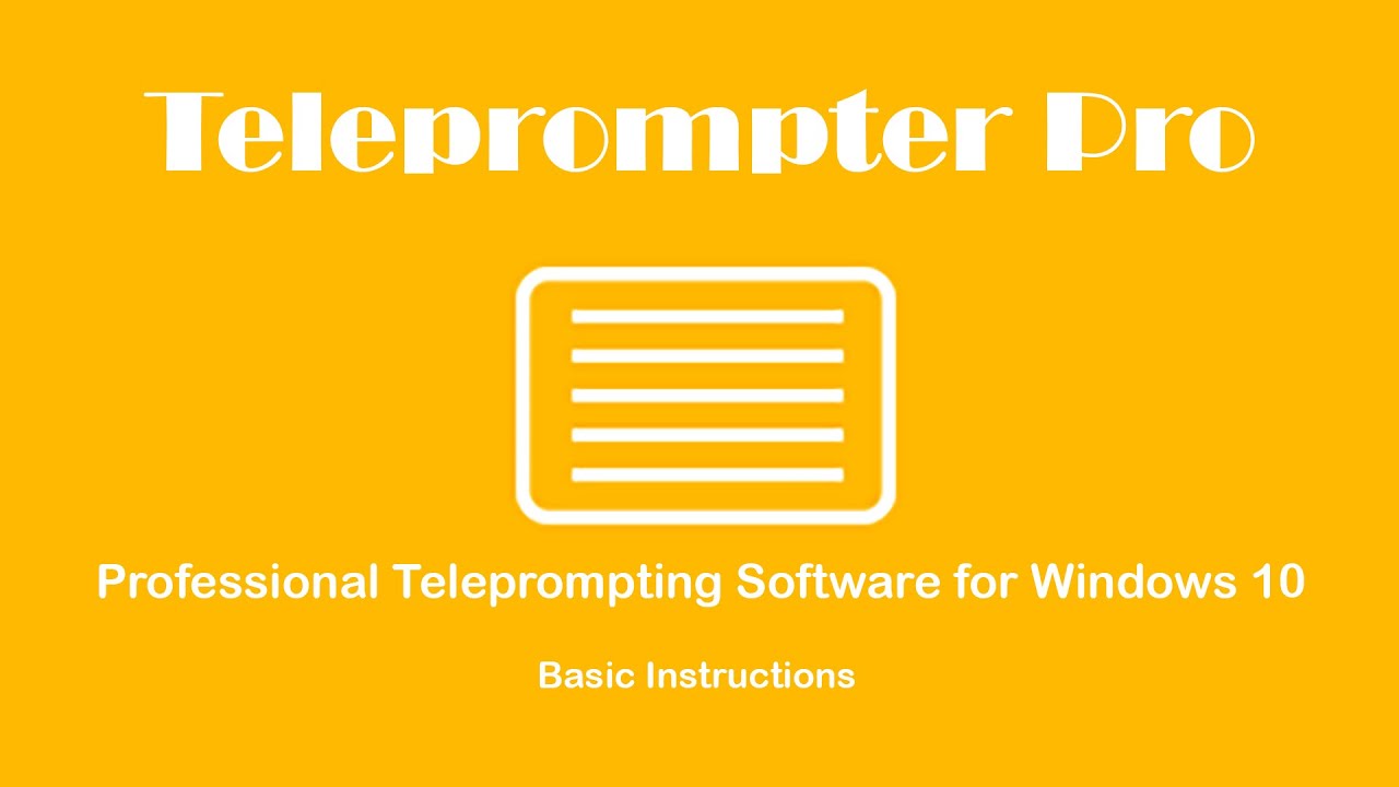Teleprompter Pro for Windows 10: Basic Controls
