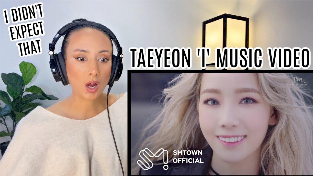 First Time Listening to TAEYEON 태연 'I (feat. Verbal Jint)' MV REACTION