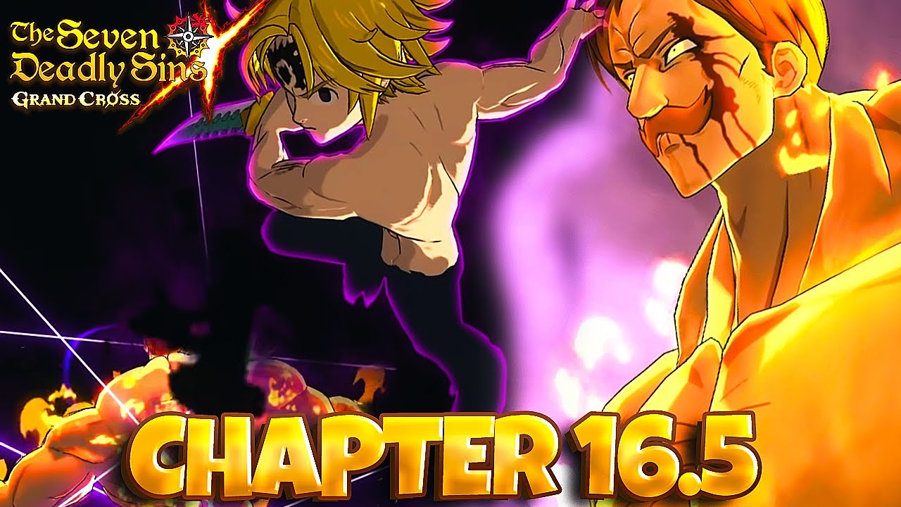 THE ONE vs ASSAULT MELIODAS!! CHAPTER 16.5 FULL PLAYTHROUGH | Seven Deadly Sins: Grand Cross