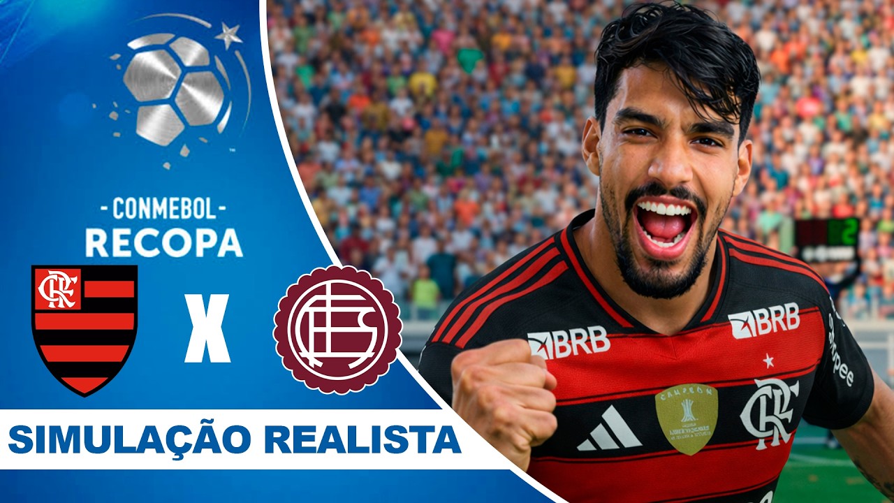 FLAMENGO X LANUS | Recopa Sul-Americana | Simulação Realista