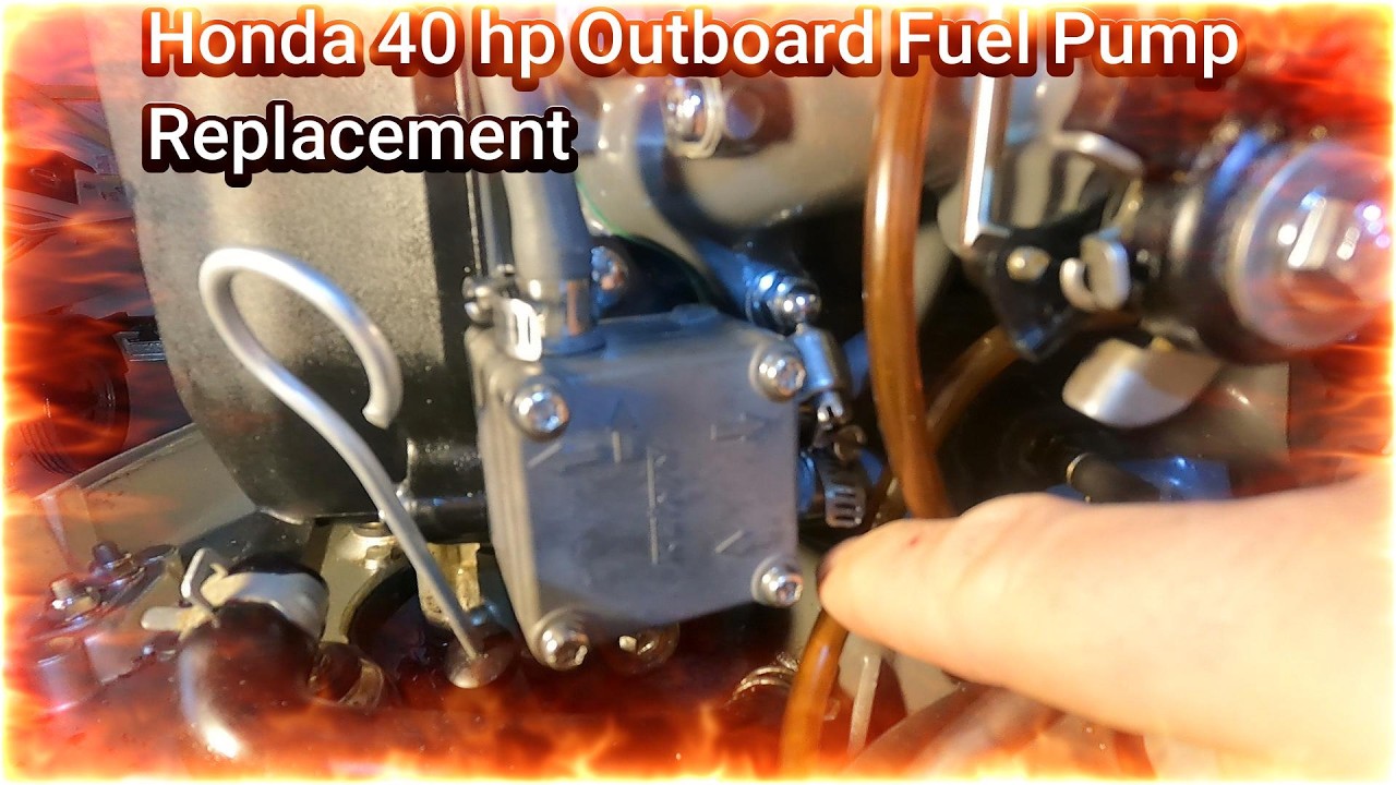 Test and Replace Fuel Pump Honda 40 hp Outboard 4 Stroke BF40A  LRTA