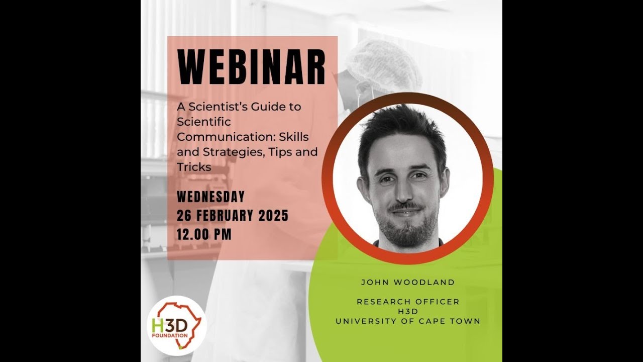 A Scientist’s Guide to Scientific Communication: Skills&Strategies, Tips&Tricks - with John Woodland
