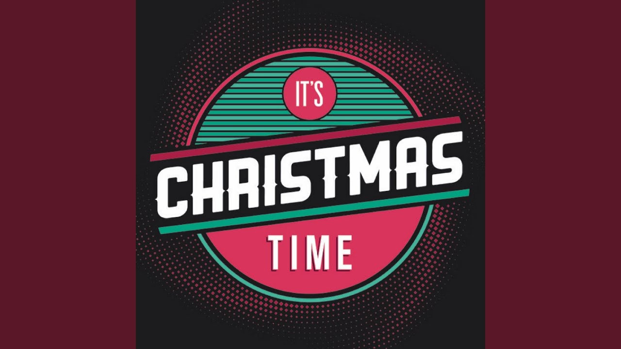 It's Christmas Time