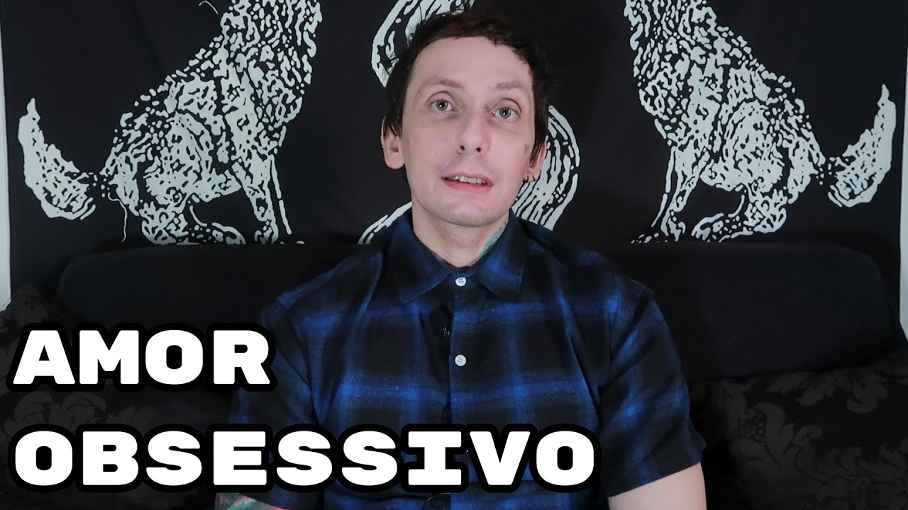 Limerência e Amor Obsessivo