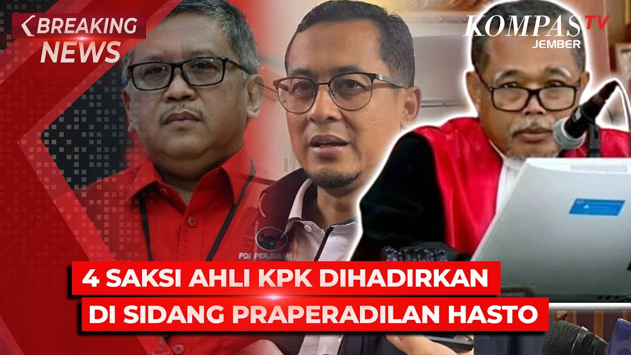 LIVE - Sidang Lanjutan Praperadilan Sekjen PDIP Hasto Kristiyanto: Hadirkan 4 Saksi Ahli KPK