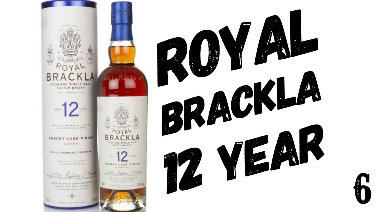 Royal Brackla 12 Sherry Finish