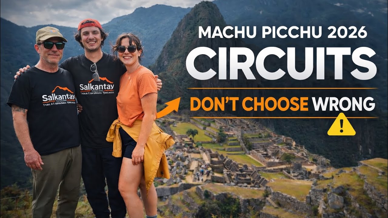 The Ultimate Machu Picchu Circuits 2025