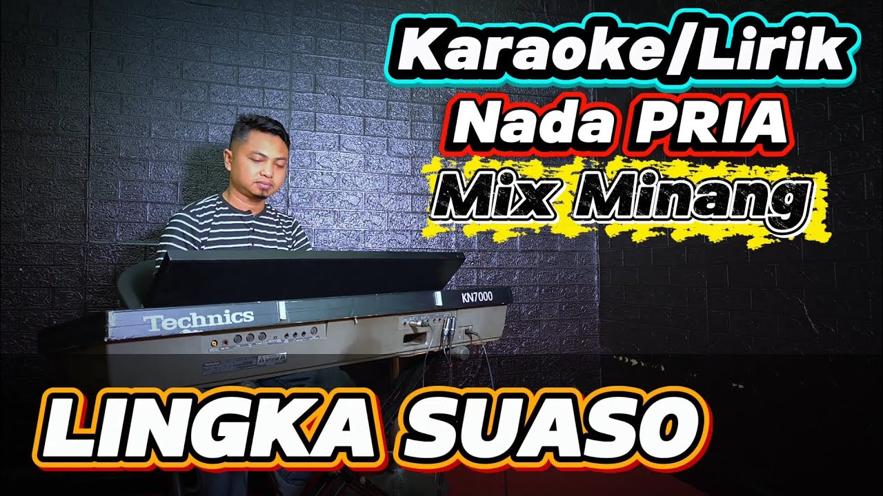 LINGKA SUASO ( Zalmon ) - Karaoke/Lirik Nada PRIA