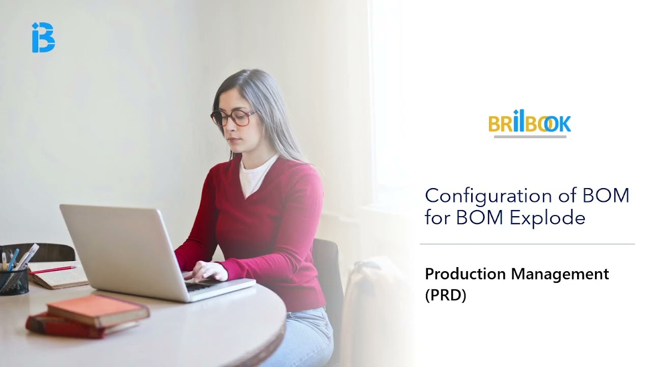 Brilbook PRD - Bill of Material Setup for BOM Explode