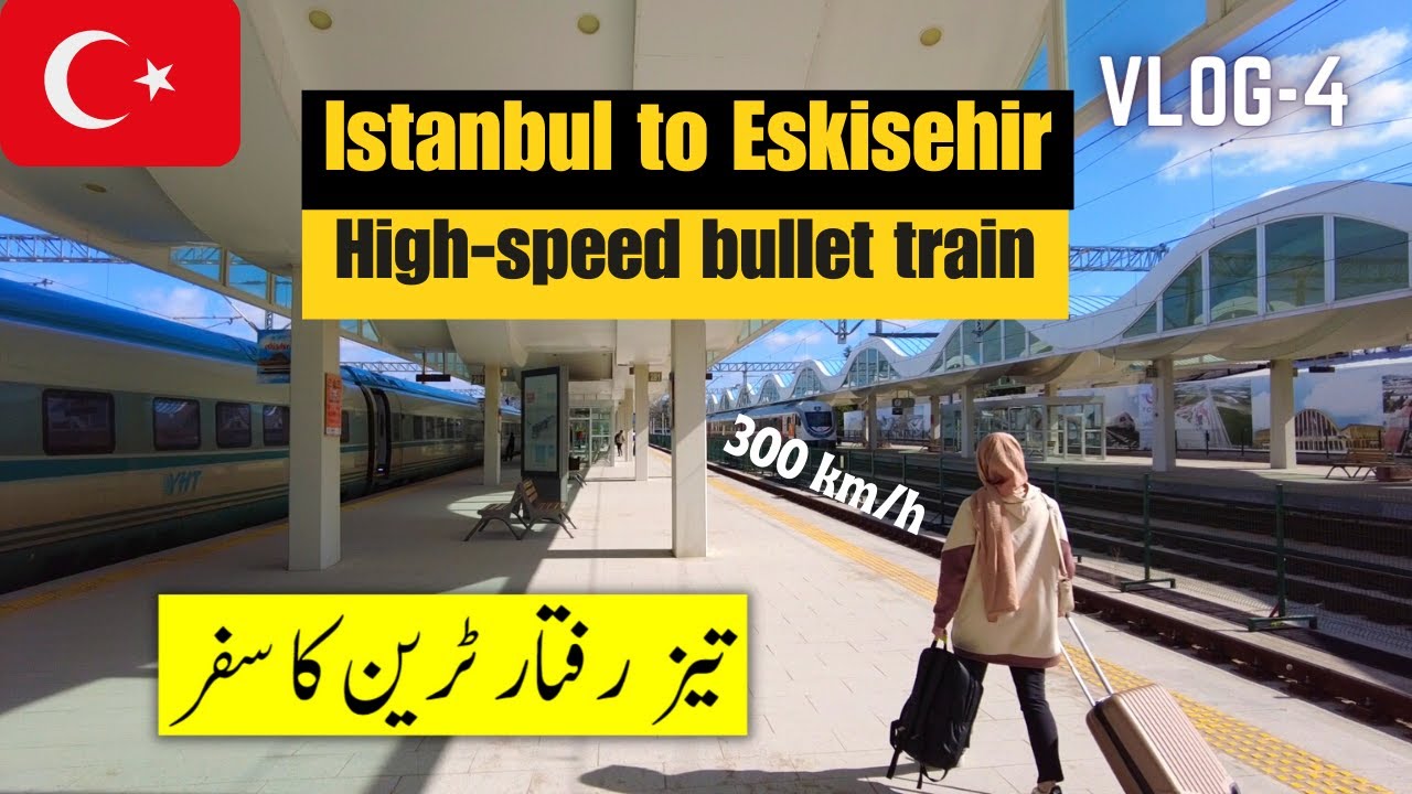 Istanbul to Eskisehir on High-Speed Bullet Train YHT 🇹🇷 | Turkey Vlog | Ep.4