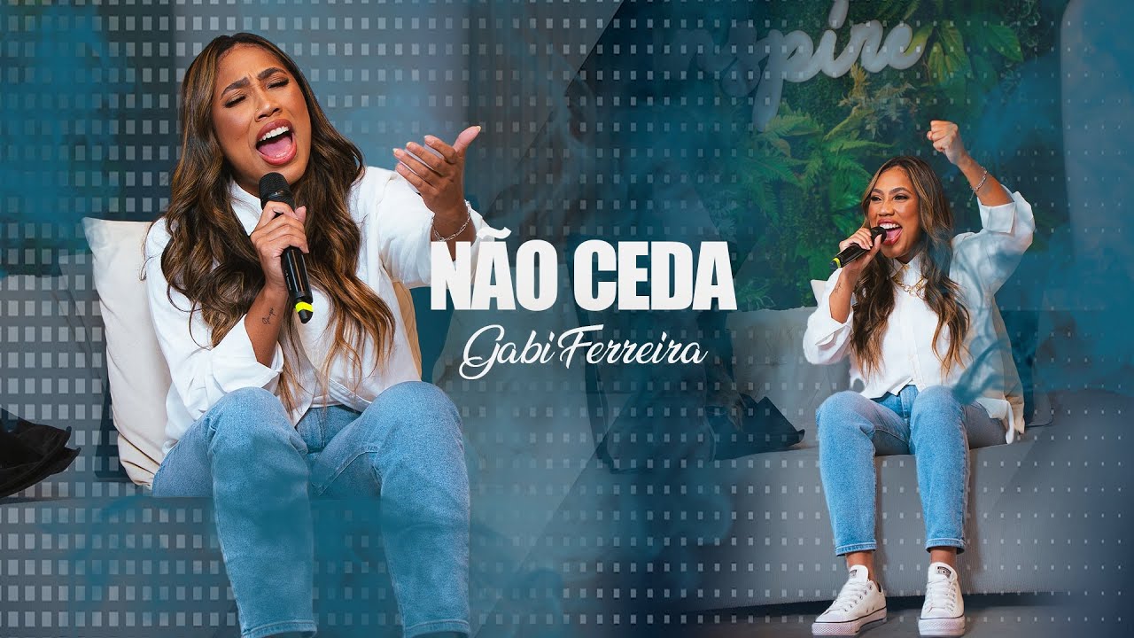 Não Ceda - Gabi Ferreira