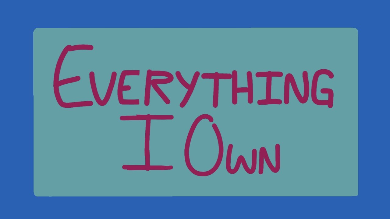 Everything I Own - drive45 // ANIMATIC // MY OC