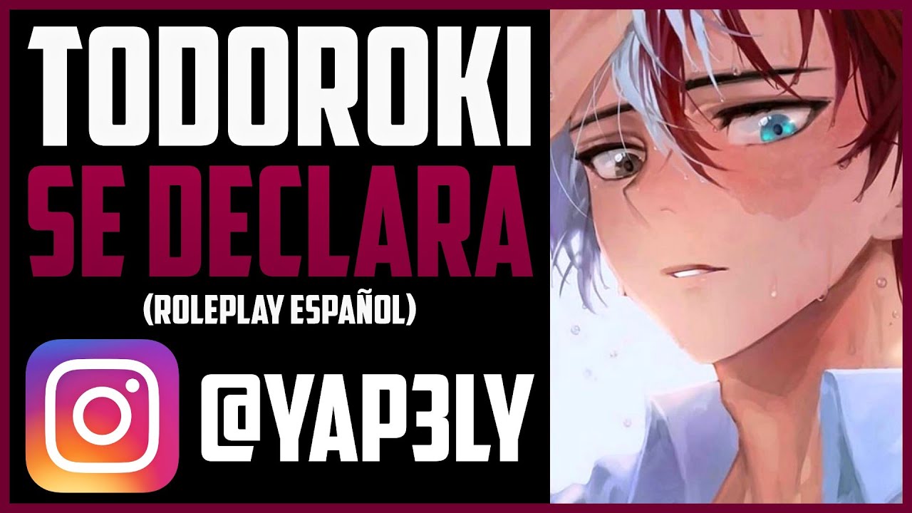 Todoroki se declara 🔥 | Roleplay Español | ASMR Todoroki | Yapely