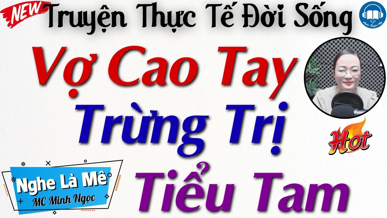 Truyện Đêm Khuya Việt Nam Có Thật: TRỪNG TRỊ TIỂU TAM | Nghe Đọc Truyện đêm khuya ngủ cực ngon