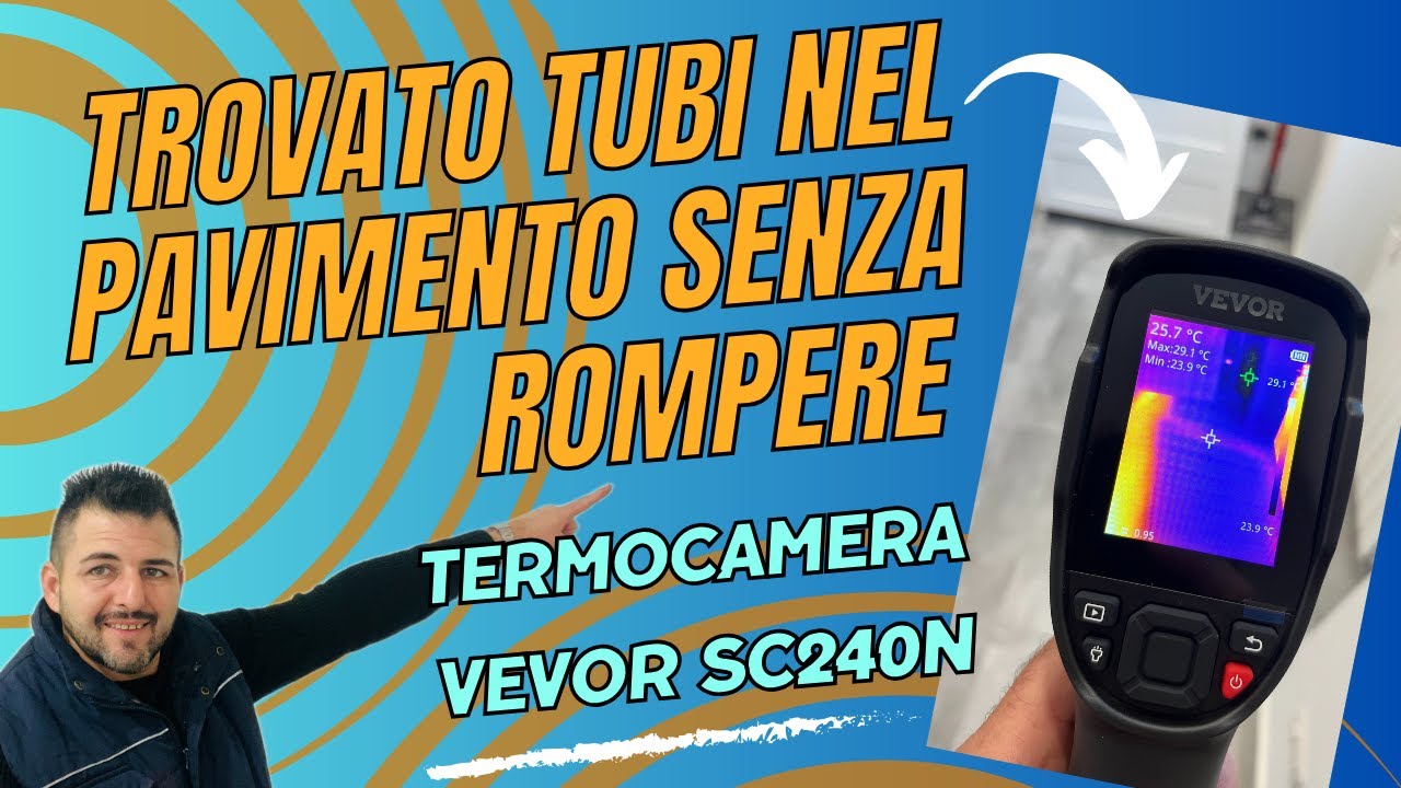 COME TROVARE I TUBI NEL PAVIMENTO CON LA TERMOCAMERA VEVOR SC240N