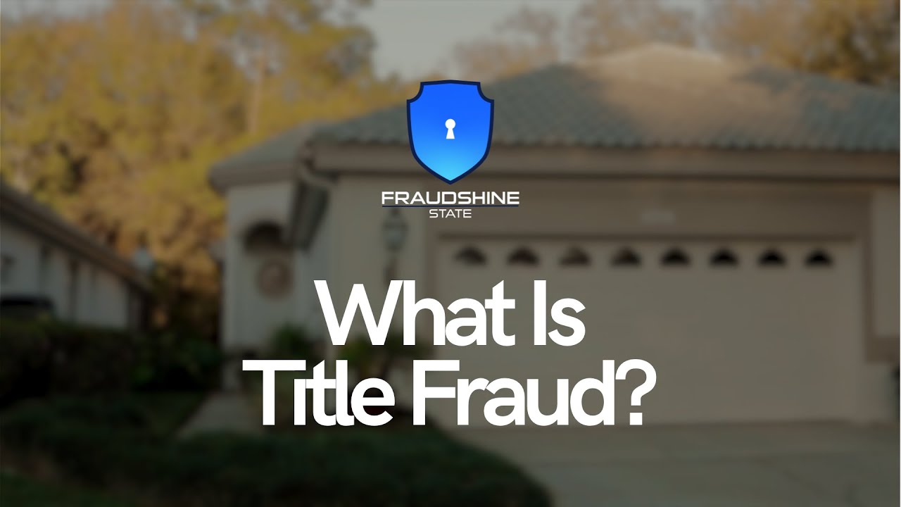 What Is Title Fraud?