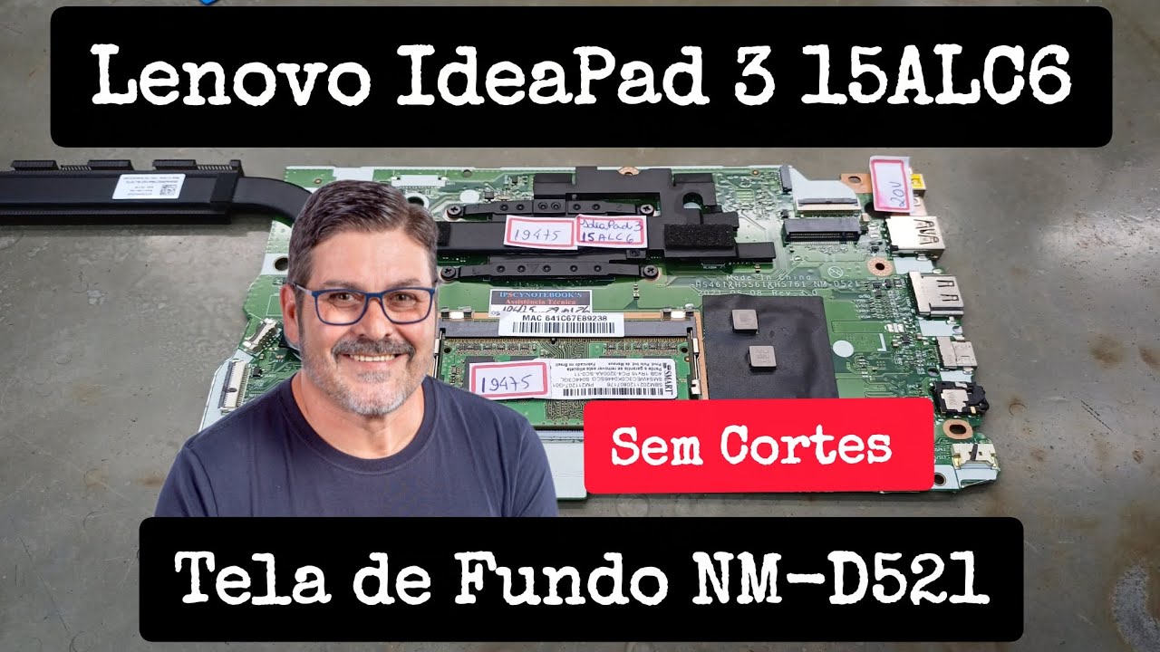Lenovo IdeaPad 3 15ALC6 Tela de Fundo NM-D521 Dia a Dia na Bancada 