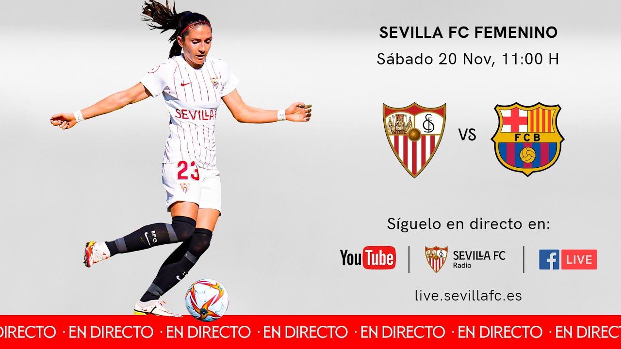 🚨 Sevilla FC Femenino 🆚 FC Barcelona 🚨
