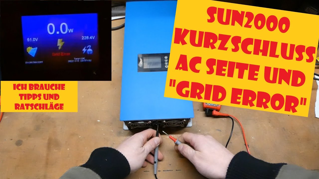 SUN 2000 Kurzschluss AC Seite und 