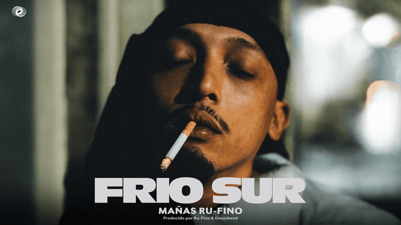 Frío Sur - Mañas Ru-Fino (Prod. Ru-Fino & DeeJohend) Vértigo 2024