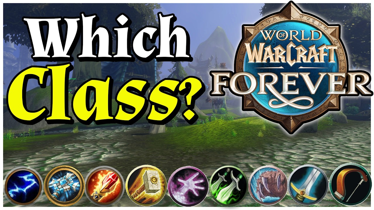 Which Class Should You Play in WoW Forever