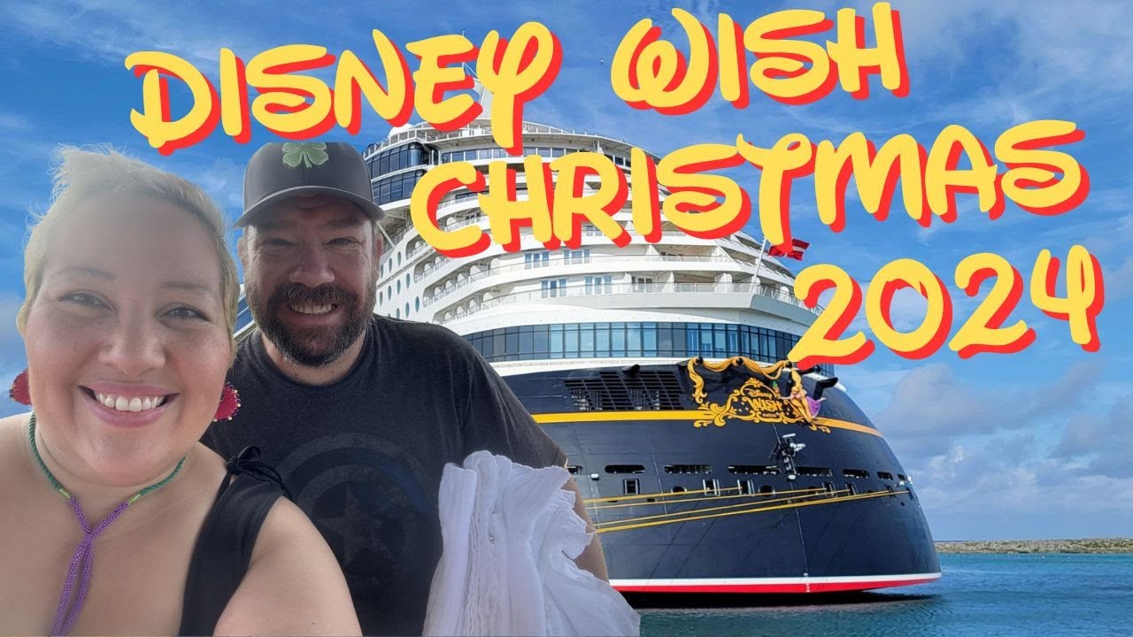 Disney Wish Christmas 2024