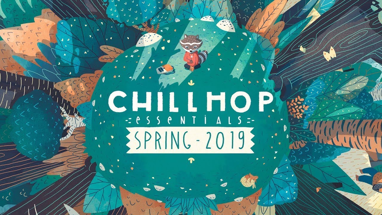 🍃Lofi Essentials   Spring 2019・chill hiphop & beats to relax