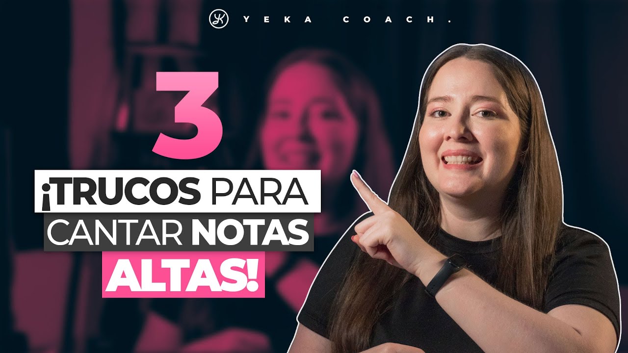 3 TRUCOS Y EJERCICIOS PARA CANTAR NOTAS ALTAS (AGUDOS) SIN FORZAR LA GARGANTA | YEKA COACH