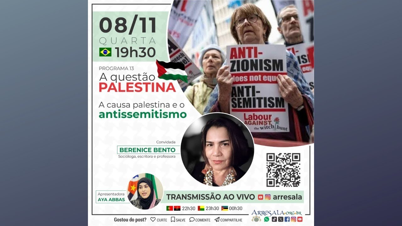 Profa. Berenice Bento / A questão palestina e o antissemitismo