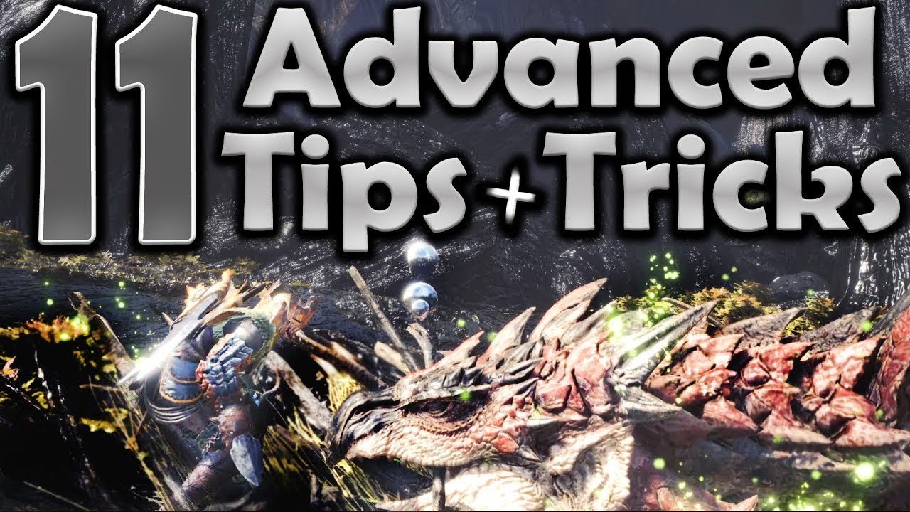 MONSTER HUNTER WORLD: 11 продвинутых советов и приемов