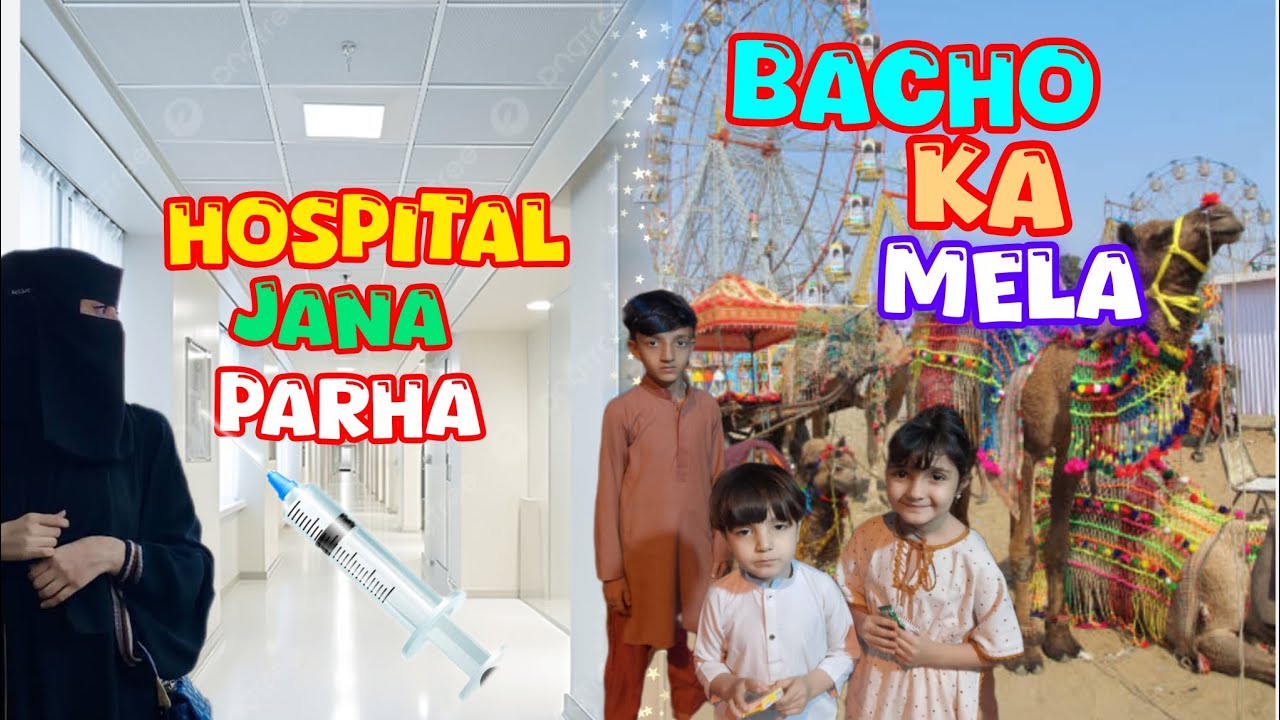 Achanak hospital jana parha begam ke tbyt khrab hogye 🧑‍🔬Bacho ne house or camel.ke saware ke 🐎