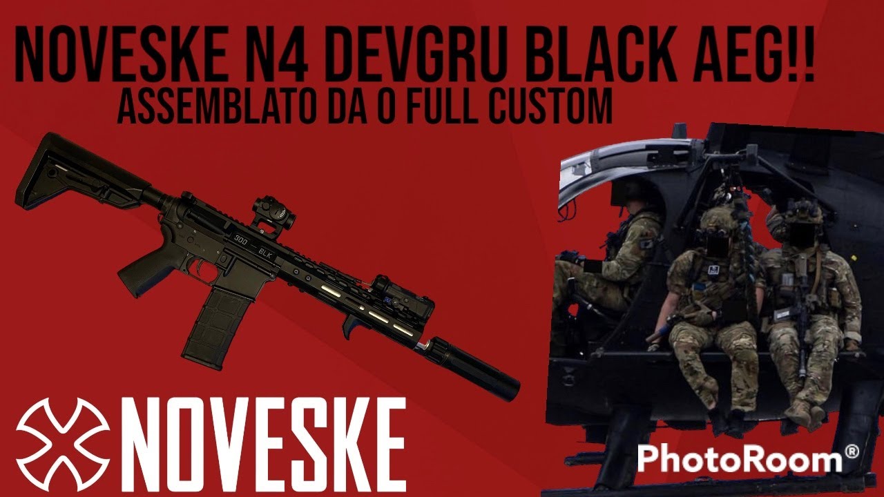 Noveske N4 Black Devgru AEG !!!! KIT DA 0 ,FULL CUSTOM