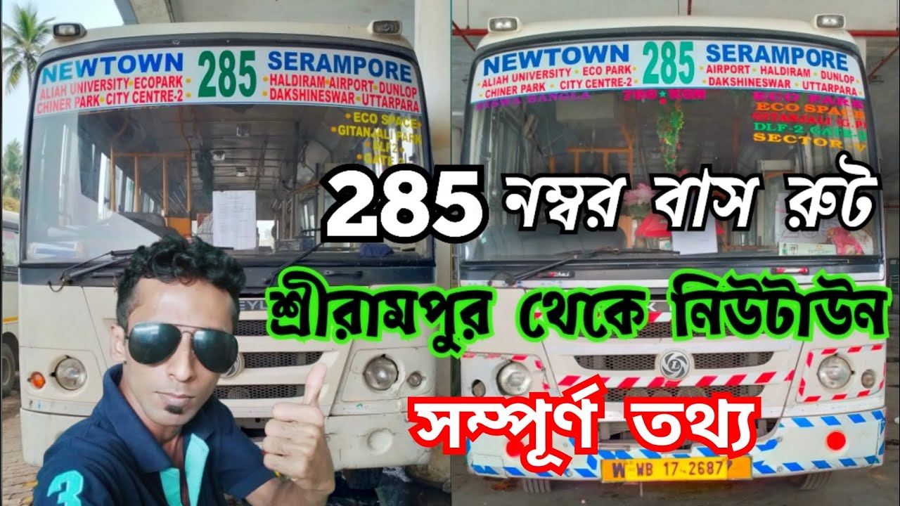285 Number Bus Route And Stand, Srirampur To Newtown, With Full Information