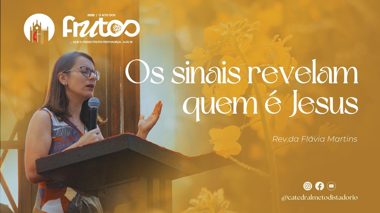 Os sinais revelam quem é Jesus | 19/02/2026