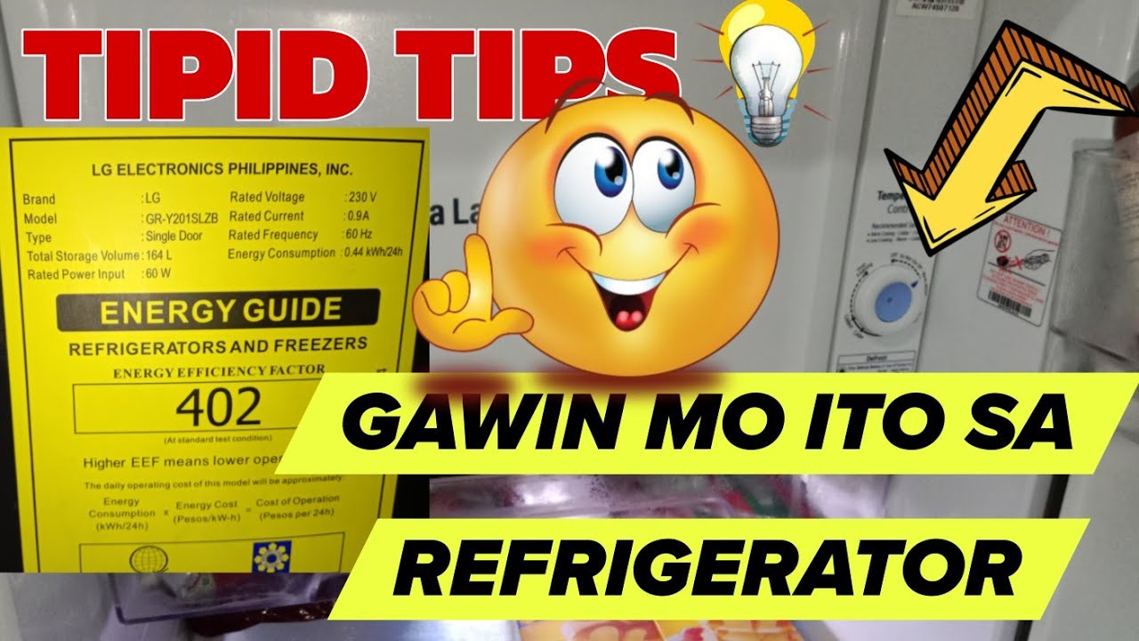 PAANO MAKATIPID SA KURYENTE GAWIN MO ITO SA REFRIGERATOR MO