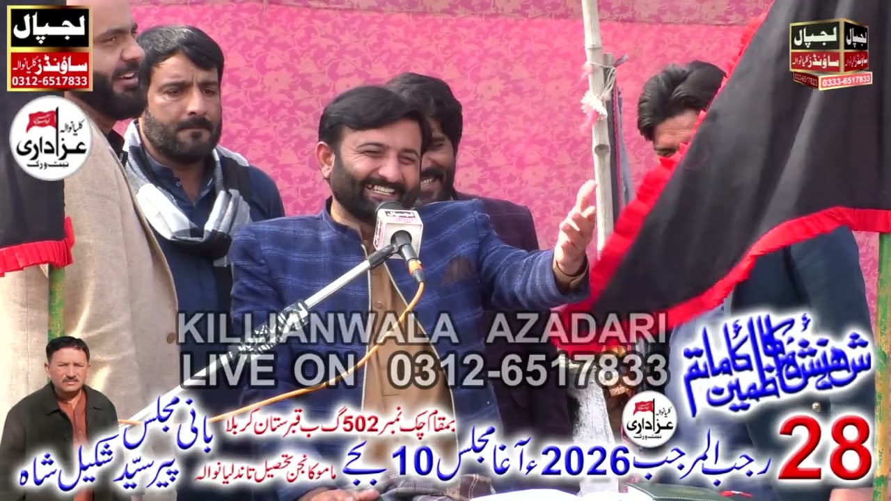 (2)Majlis Pak 28 Rajab 2026 Chak 502 GB Mamu Kanjan #live #majlis  ?Killianwala Azadari 0312-6517833