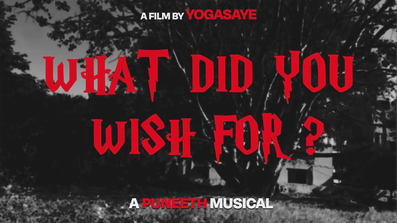 WHAT DID YOU WISH FOR?  | A Short Film by Yogasaye | #ShotOniPhone