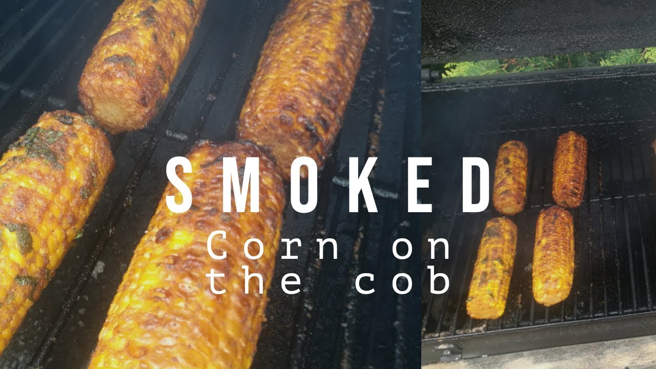 Smoked Corn on the Cob!!!
