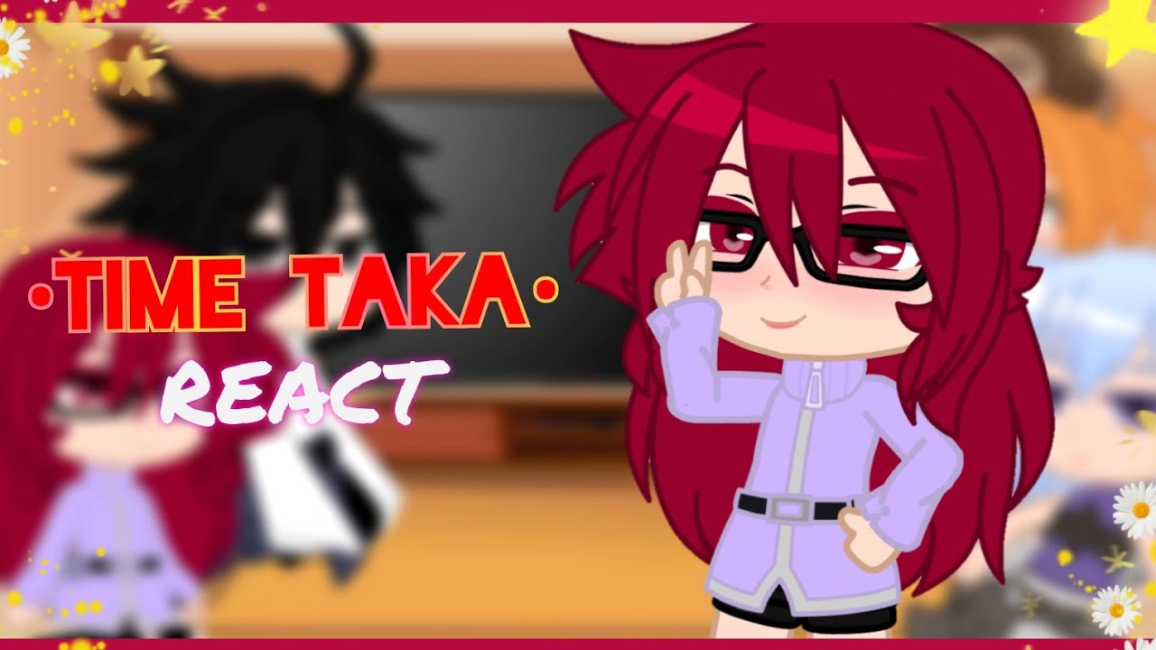 {React} Time Taka 💗🌹// YAOI (Narusasu) // Gacha Club // Naruto 🍥