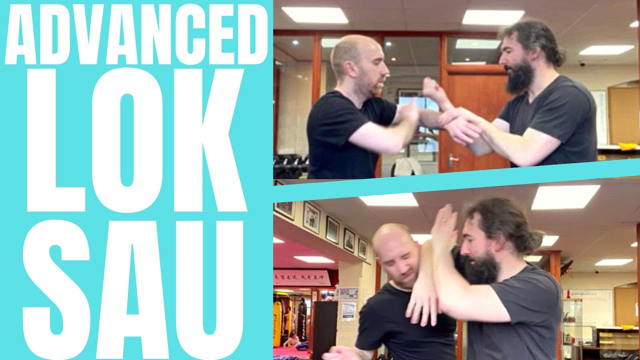 Lok Sau/Laap Sau Drill: Advancing Your Skills