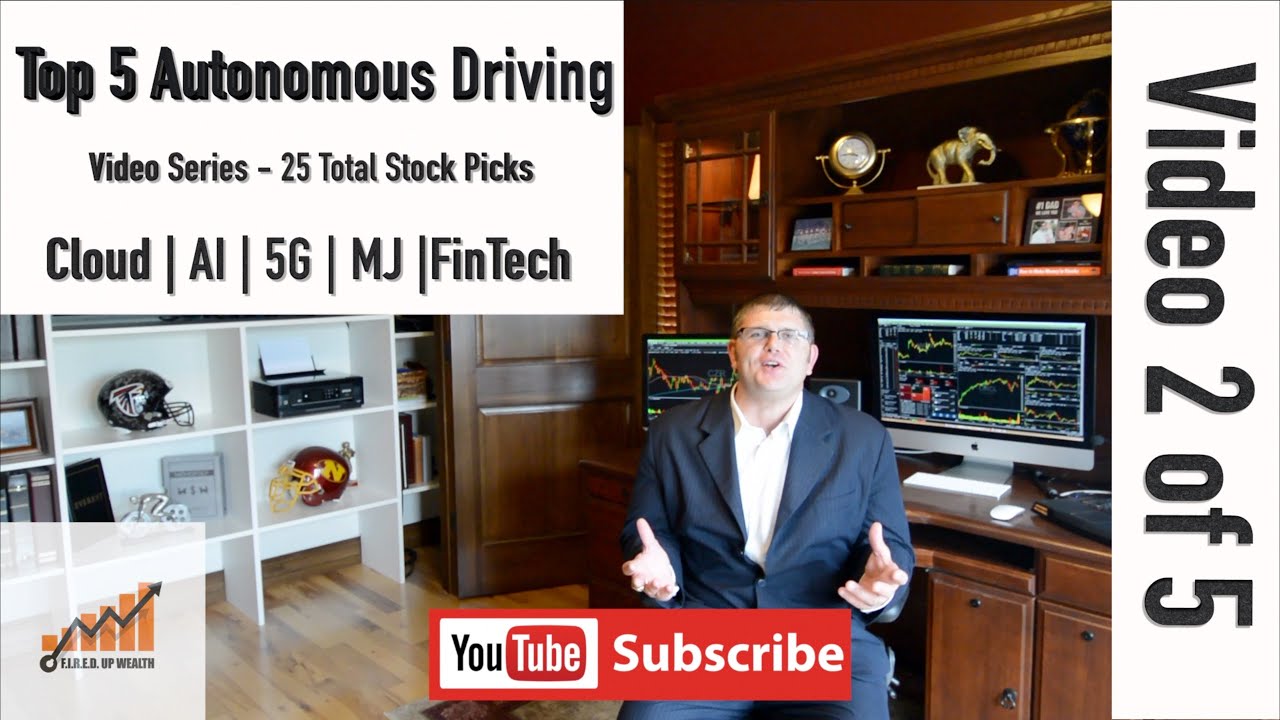 Top 5 Autonomous Driving Stocks for the Next Decade | Self Driving Stock Picks | Video Series 2/5