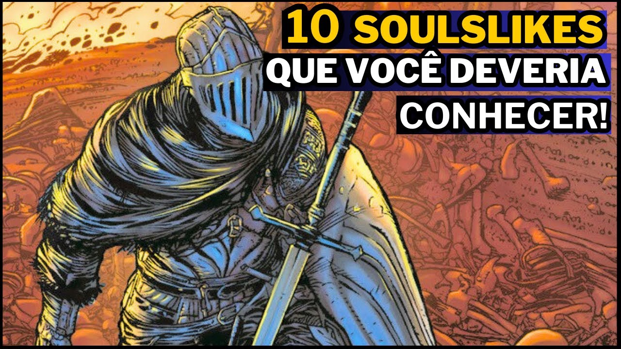 ÓTIMOS SOULSLIKES QUE VOCÊ PRECISA CONHECER! #soulslike