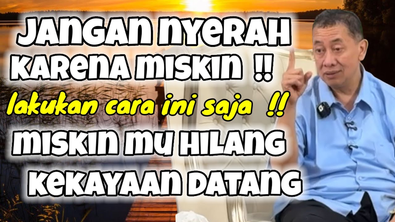 MISKIN HILANG KAYA DATANG 