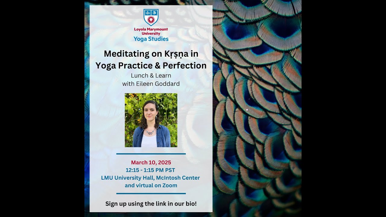 “Meditating on Kṛṣṇa in Yoga Practice & Perfection” with Eileen Goddard