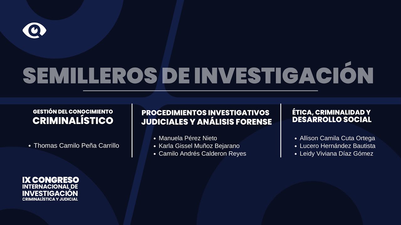 SEMILLERO DE INVESTIGACIÓN: ÉTICA, CRIMINALIDAD Y DESARROLLO SOCIAL