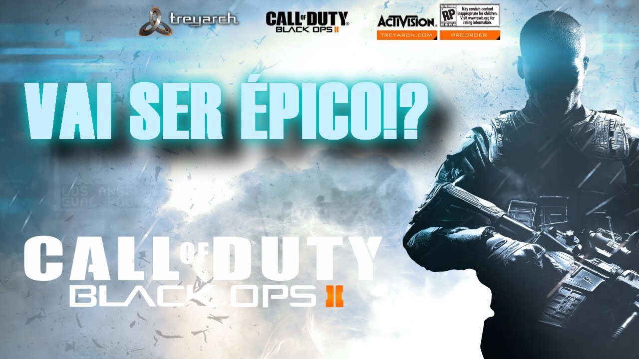 #BlackOps2: Vai ser ÉPICO - Novas infos!