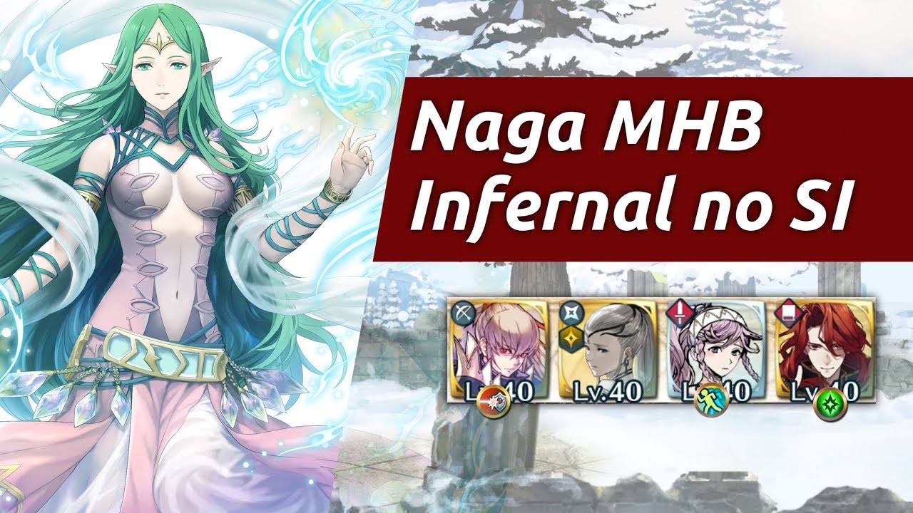[FEH]Naga MHB Infernal no SI