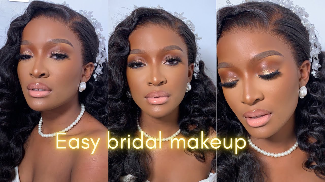 SOFT AND EASY BRIDAL MAKEUP #adeogemua#bridalmakeup #glitters #whitewedding #softglamlook #darkskin