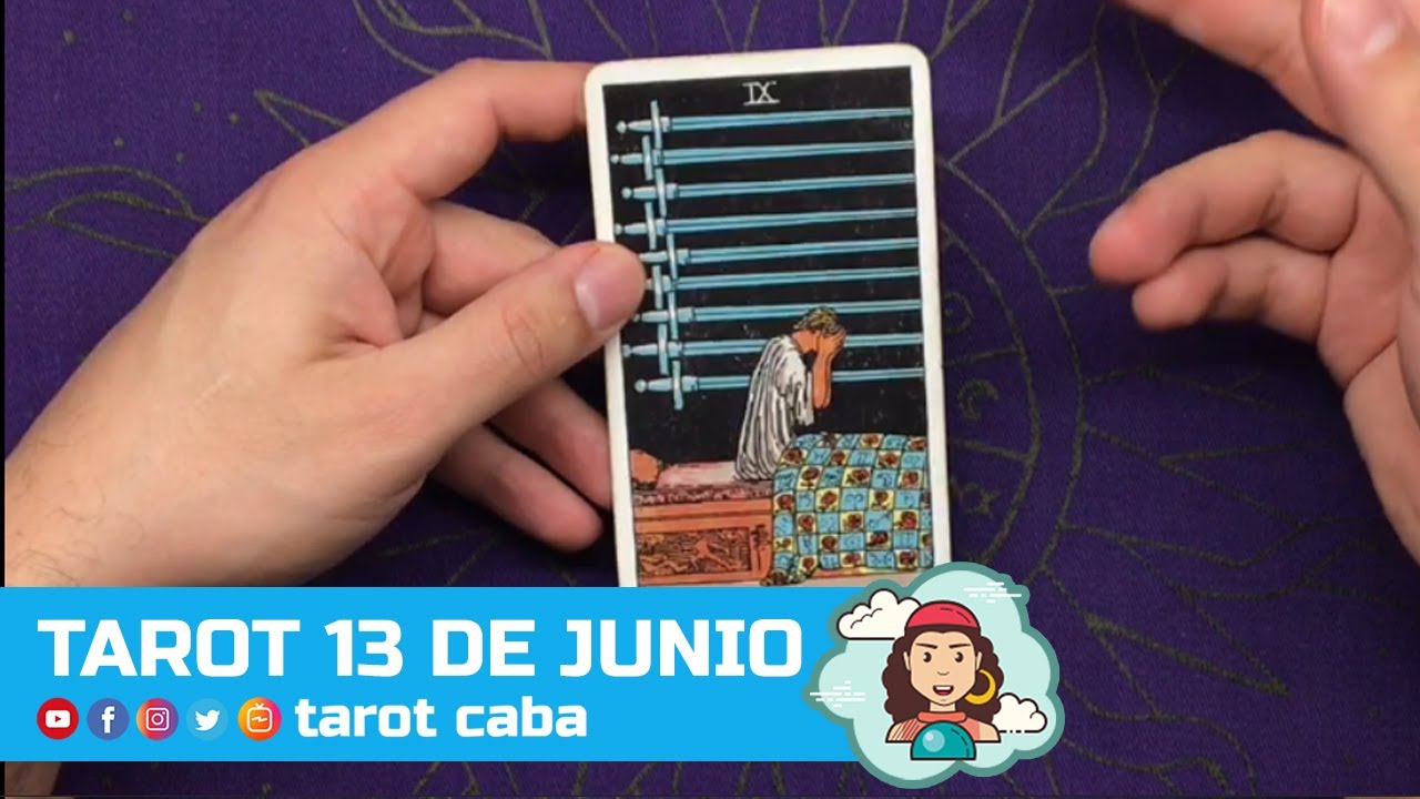 TAROT 13 DE JUNIO - MENSAJE DEL DIA - 9 DE ESPADAS
