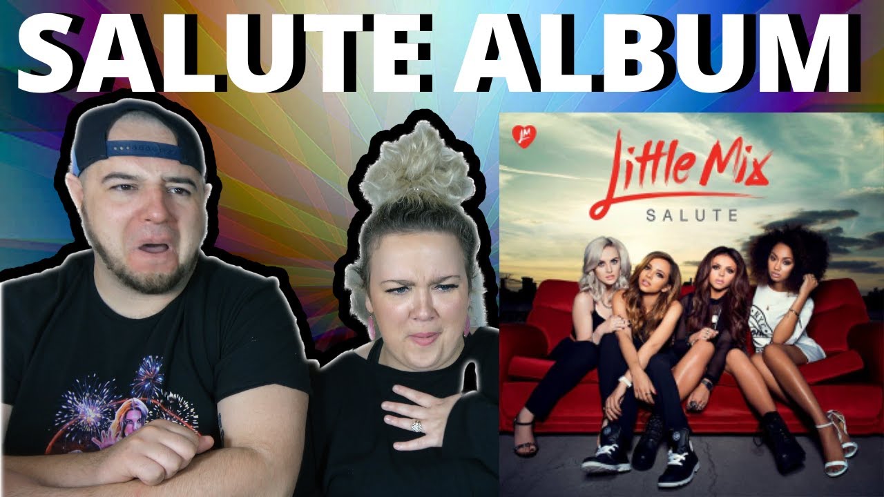Little Mix - SALUTE FULL ALBUM | COUPLE REACTION VIDEO